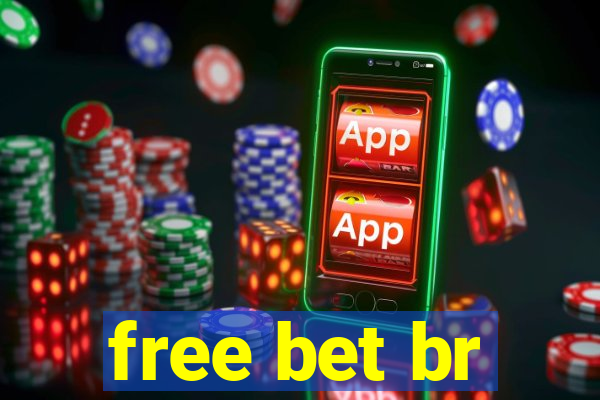 free bet br